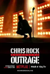 Chris Rock: Phẫn nộ có chọn lọc (Chris Rock: Phẫn nộ có chọn lọc) [2023]