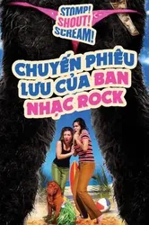 Chuyến Phiêu Lưu Của Ban Nhạc Rock (Chuyến Phiêu Lưu Của Ban Nhạc Rock) [2005]