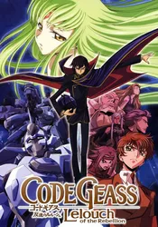 Code Geass: Lelouch of the Rebellion - Rebellion (Code Geass: Lelouch of the Rebellion - Rebellion) [2018]