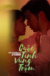 Cuộc Tình Vụng Trộm (Cuộc Tình Vụng Trộm) [2019]