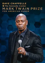 Dave Chappelle: Giải thưởng Mark Twain về hài kịch (Dave Chappelle: Giải thưởng Mark Twain về hài kịch) [2020]