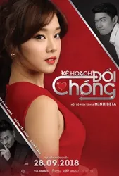 KẾ HOẠCH ĐỔI Chồng (KẾ HOẠCH ĐỔI Chồng) [2018]