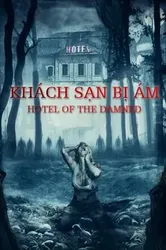 Khách Sạn Bị Ám (Khách Sạn Bị Ám) [2016]