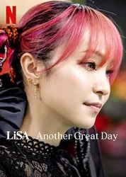 LiSA: Lại một ngày tuyệt vời (LiSA: Lại một ngày tuyệt vời) [2022]