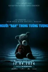 Người "Bạn" Trong Tưởng Tượng (Người "Bạn" Trong Tưởng Tượng) [2024]