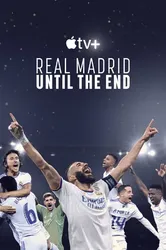 Real Madrid: Chiến đấu đến phút cuối cùng (Real Madrid: Chiến đấu đến phút cuối cùng) [2023]