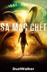 Sa Mạc Chết (Sa Mạc Chết) [2020]