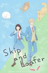 Skip and Loafer (Skip and Loafer) [2023]