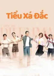 Tiểu Xá Đắc (Tiểu Xá Đắc) [2021]