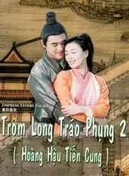 Trộm Long Tráo Phụng 2 (Trộm Long Tráo Phụng 2) [2004]